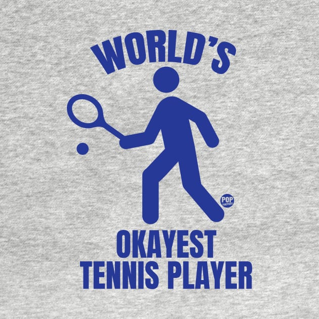 OKAYEST TENNIS by toddgoldmanart